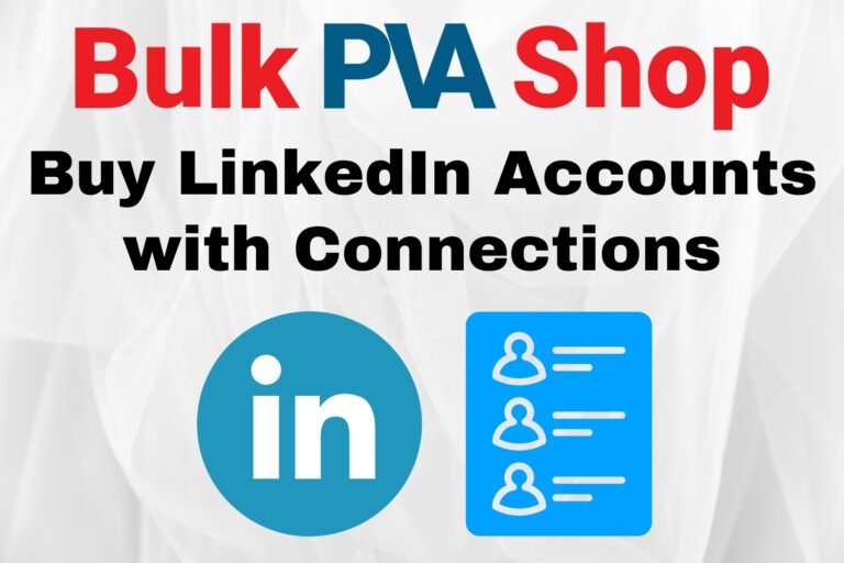 Buy Linkedin accounts with connections