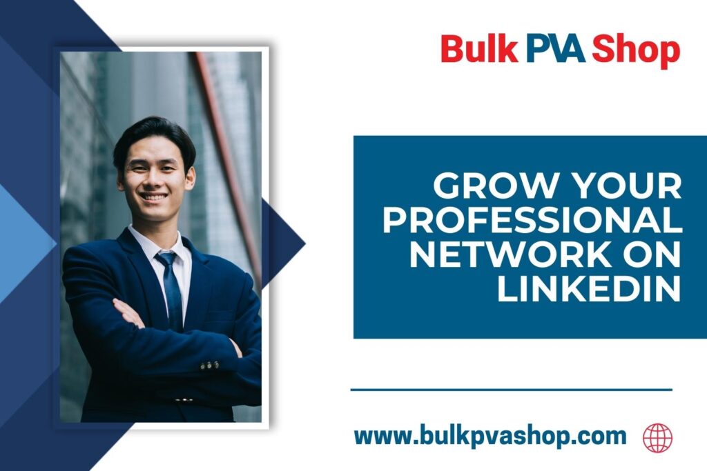 Grow Professional Network on Linkedin