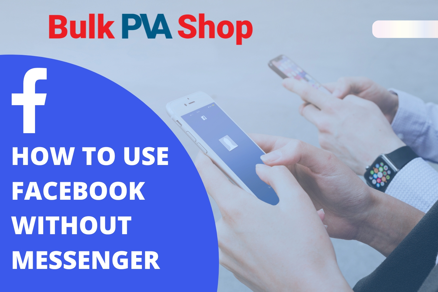 How to use Facebook Without Messenger
