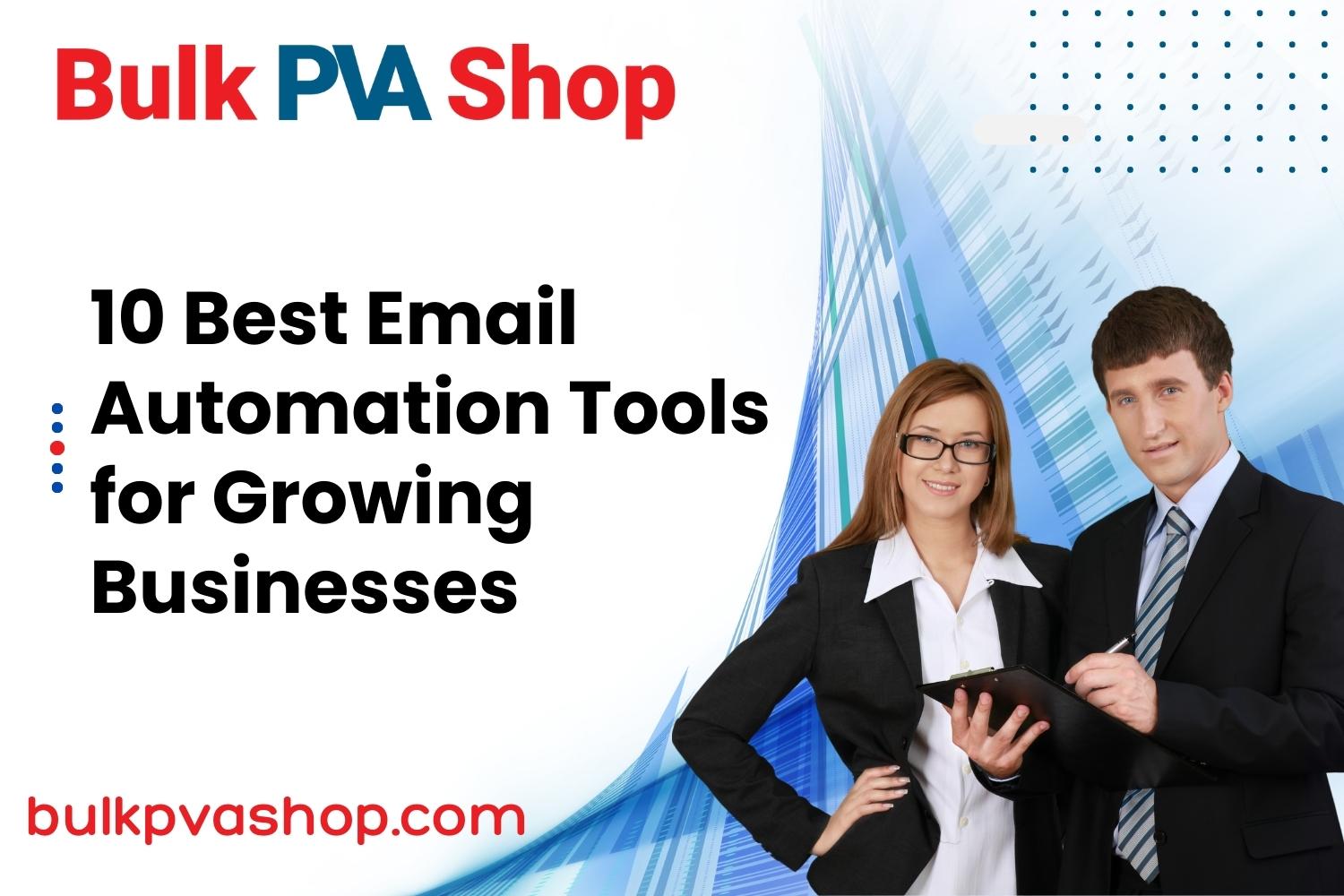 10 Best Email Automation Tools for Growing Businesses