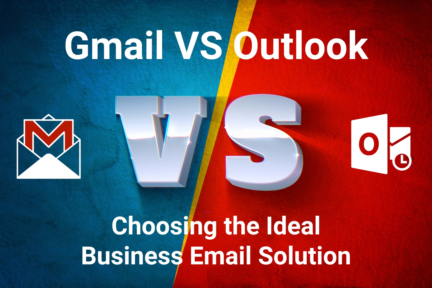 Gmail VS Outlook: Choosing the Ideal Business Email Solution