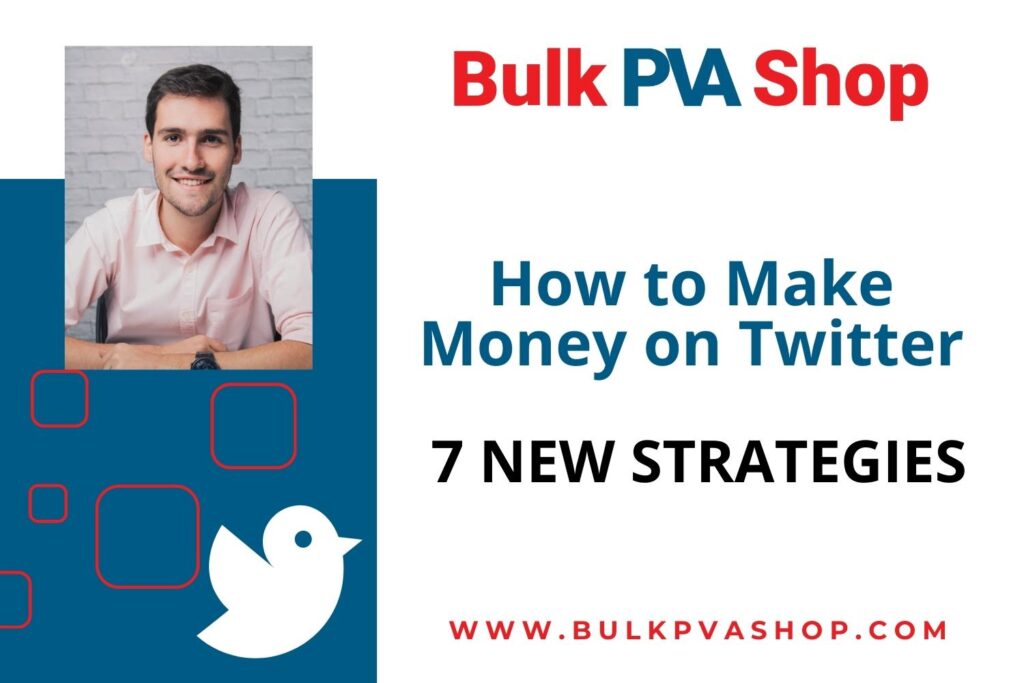 How to Make Money on Twitter 7 NEW Strategies